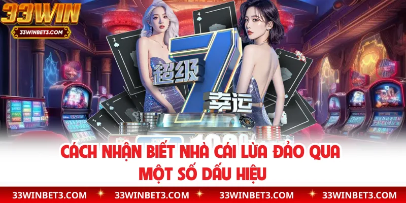 Cách nhận biết nhà cái lừa đảo qua một số dấu hiệu